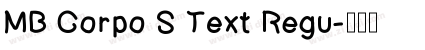 MB Corpo S Text Regu字体转换